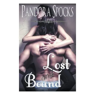 "Lost & Bound" - "" ("Spocks Pandora")