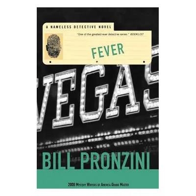 "Fever: A Nameless Detective Novel" - "" ("Pronzini Bill")