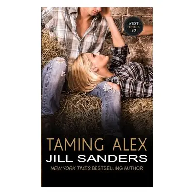 "Taming Alex" - "" ("Sanders Jill")