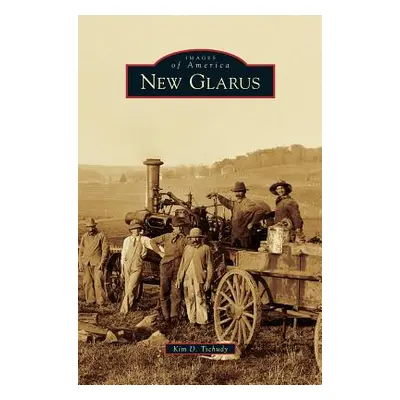 "New Glarus" - "" ("Tschudy Kim D.")