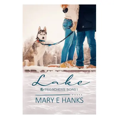 "Lake: A Marriage of Convenience Christian Romance" - "" ("Hanks Mary E.")