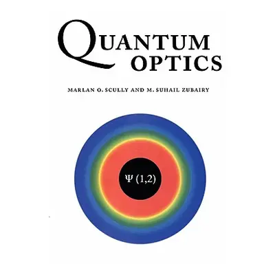 "Quantum Optics" - "" ("Scully Marlan O.")