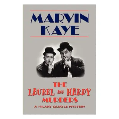 "The Laurel and Hardy Murders" - "" ("Kaye Marvin")