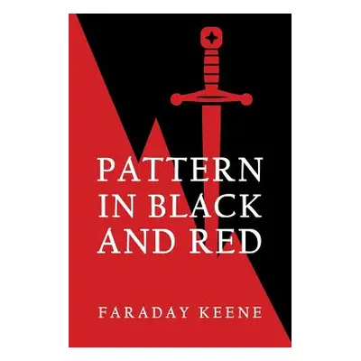 "Pattern in Black and Red" - "" ("Keene Faraday")