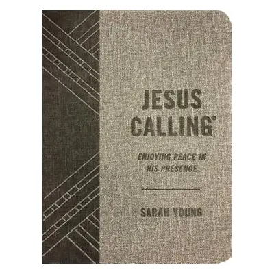 "Jesus Calling, Textured Gray Leathersoft, with Full Scriptures: Enjoying Peace in His Presence"