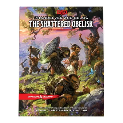 Phandelver and Below: The Shattered Obelisk (Dungeons & Dragons Adventure Book) (Wizards RPG Tea