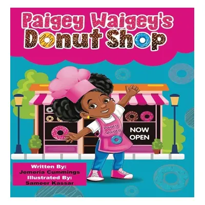 "Paigey Waigey's Donut Shop" - "" ("Cummings Jemeria M.")