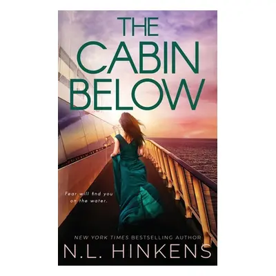 "The Cabin Below" - "" ("Hinkens N. L.")