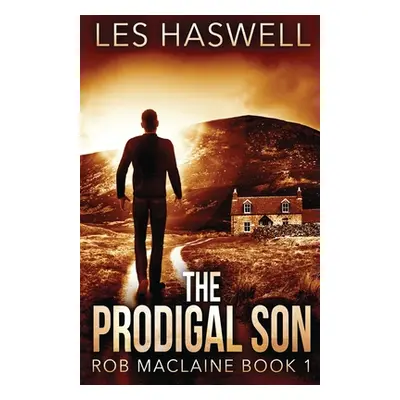 "The Prodigal Son" - "" ("Haswell Les")