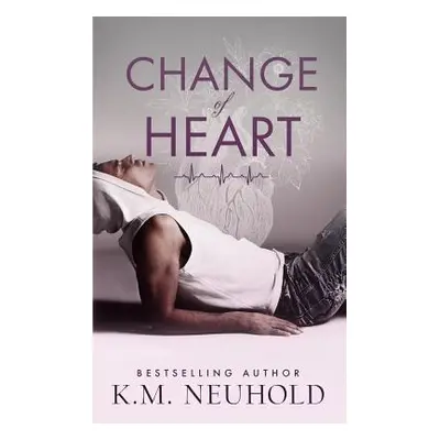 "Change of Heart" - "" ("Neuhold K. M.")