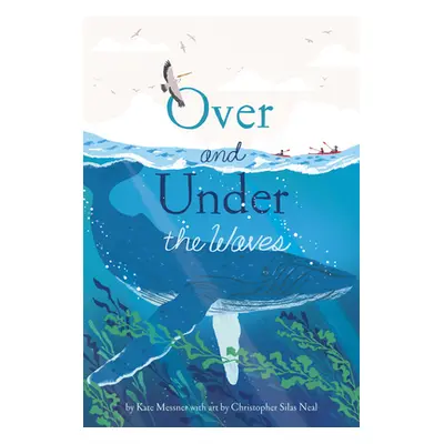 "Over and Under the Waves" - "" ("Messner Kate")