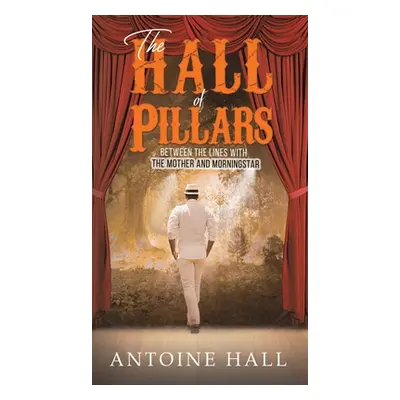 "The Hall of Pillars" - "" ("Hall Antoine")