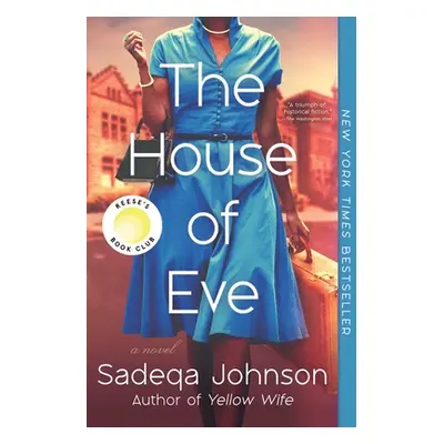 "The House of Eve" - "" ("Johnson Sadeqa")