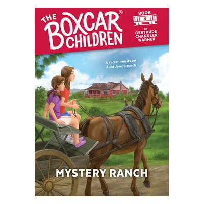 "Mystery Ranch" - "" ("Warner Gertrude Chandler")