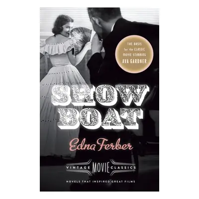 "Show Boat" - "" ("Ferber Edna")