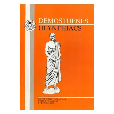 "Demosthenes: Olynthiacs" - "" ("Demosthenes")