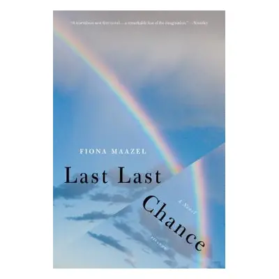 "Last Last Chance" - "" ("Maazel Fiona")