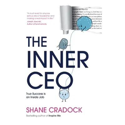 "The Inner CEO" - "" ("Cradock Shane")