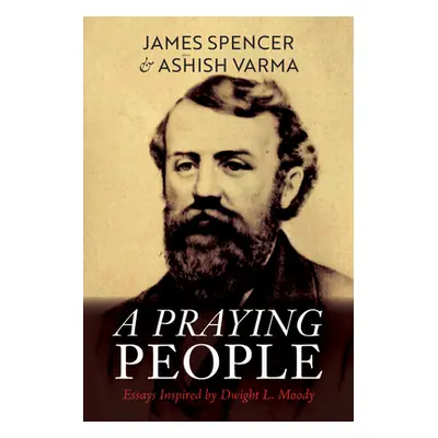 "A Praying People" - "" ("Spencer James")