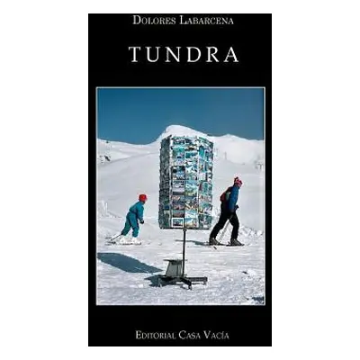 "Tundra" - "" ("Labarcena Dolores")