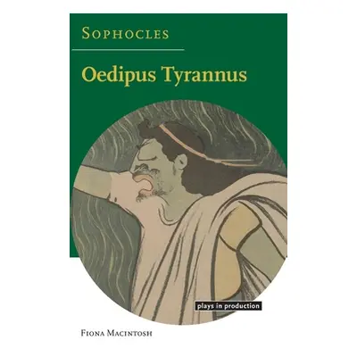 "Sophocles: Oedipus Tyrannus" - "" ("Macintosh Fiona")