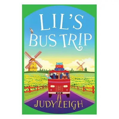 "Lil's Bus Trip" - "" ("Leigh Judy")