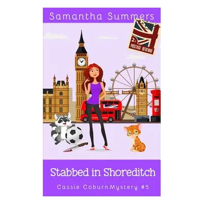 "Stabbed in Shoreditch" - "" ("Silver Samantha")