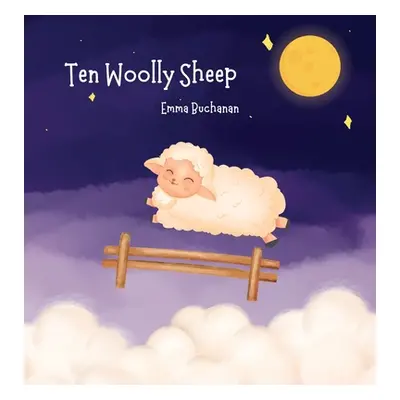 "Ten Woolly Sheep" - "" ("Buchanan Emma")