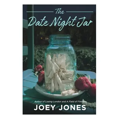 "The Date Night Jar" - "" ("Jones Joey")