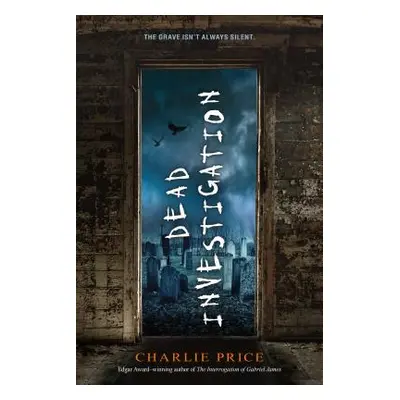 "Dead Investigation" - "" ("Price Charlie")