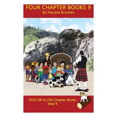 "Four Chapter Books 9: