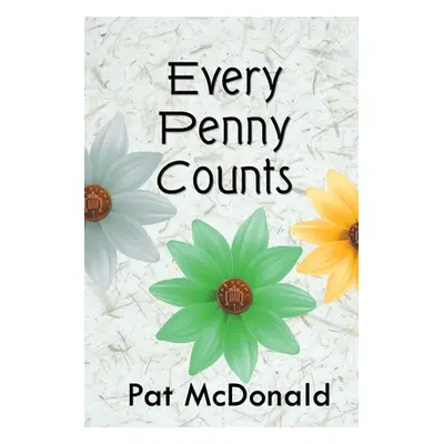 "Every Penny Counts" - "" ("McDonald Pat")