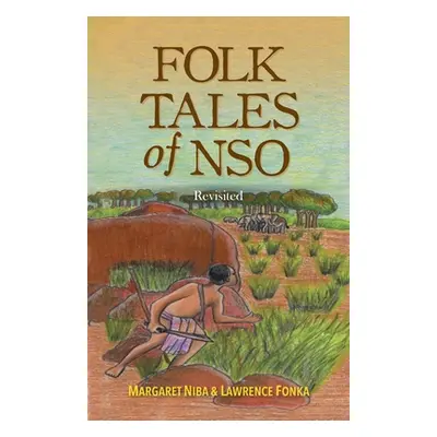 "Folk Tales of Nso: Revisited" - "" ("Niba Margaret")