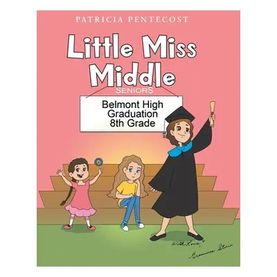 "Little Miss Middle" - "" ("Pentecost Patricia")