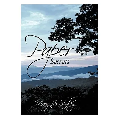 "Paper Secrets" - "" ("Stanley Mary Jo")