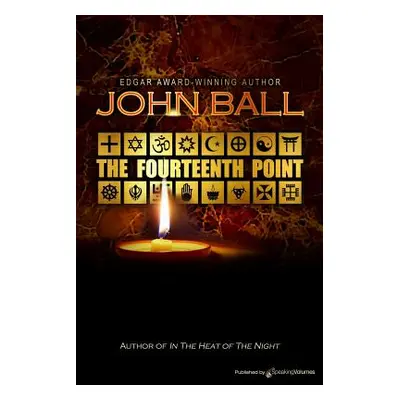 "The Fourteenth Point" - "" ("Ball John")