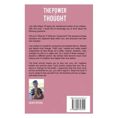 "The Power of Thought the method of healing the inner child and transforming negative thoughts -