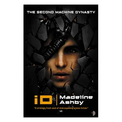 "iD" - "The Machine Dynasty, Book II" ("")