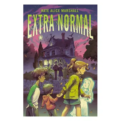 "Extra Normal" - "" ("Marshall Kate Alice")