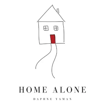 "Home Alone" - "" ("Yaman Daphne")