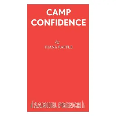 "Camp Confidence" - "" ("Raffle Diana")