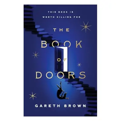 "Book of Doors" - "A Novel" ("Brown Gareth")