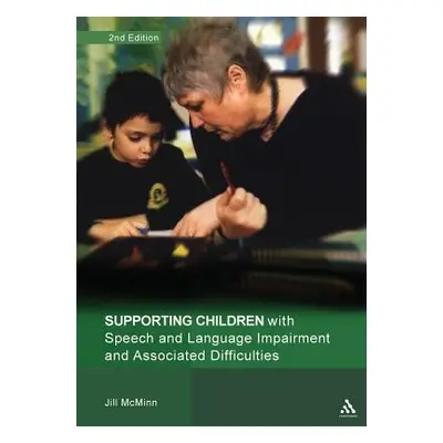 "Supporting Children with Speech and Language Impairment and Associated Difficulties: Suggestion