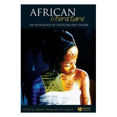 "African Literature" - "" ("Olaniyan Tejumola")