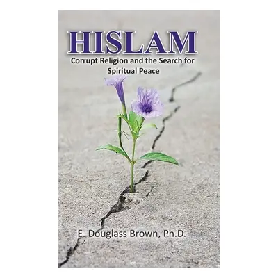 "Hislam" - "" ("Brown E. Douglass")