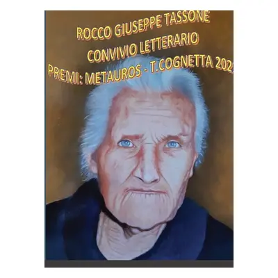 "Convivio Letterario" - "" ("Tassone Rocco Giuseppe")