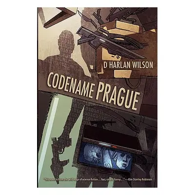 "Codename Prague" - "" ("Wilson D. Harlan")