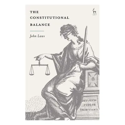 "The Constitutional Balance" - "" ("Laws John")