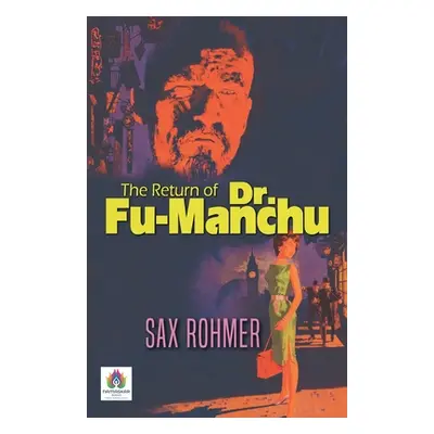 The Return of Dr. Fu-Manchu (Rohmer Sax)