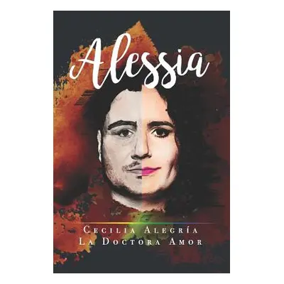 "Alessia: Mi hijo es una mujer trans" - "" ("Alegria Cecilia")